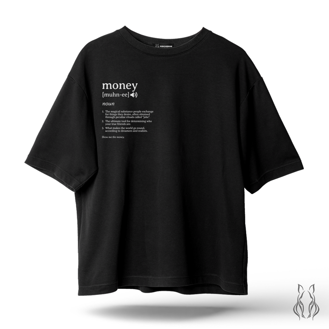 Money Definition - Oversize T-Shirt
